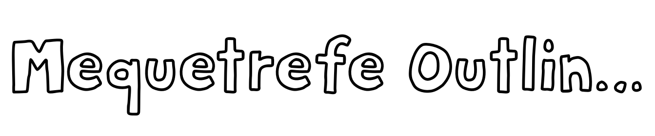 Mequetrefe Outline Two